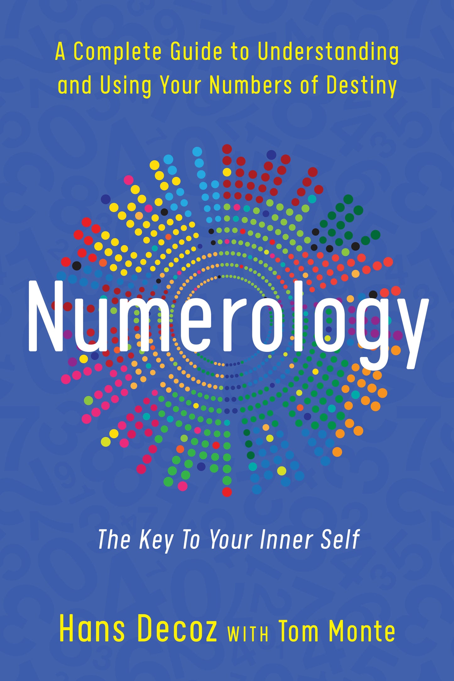 Numerology: Key to Your Inner Self | Hans Decoz | Tom Monte book cover